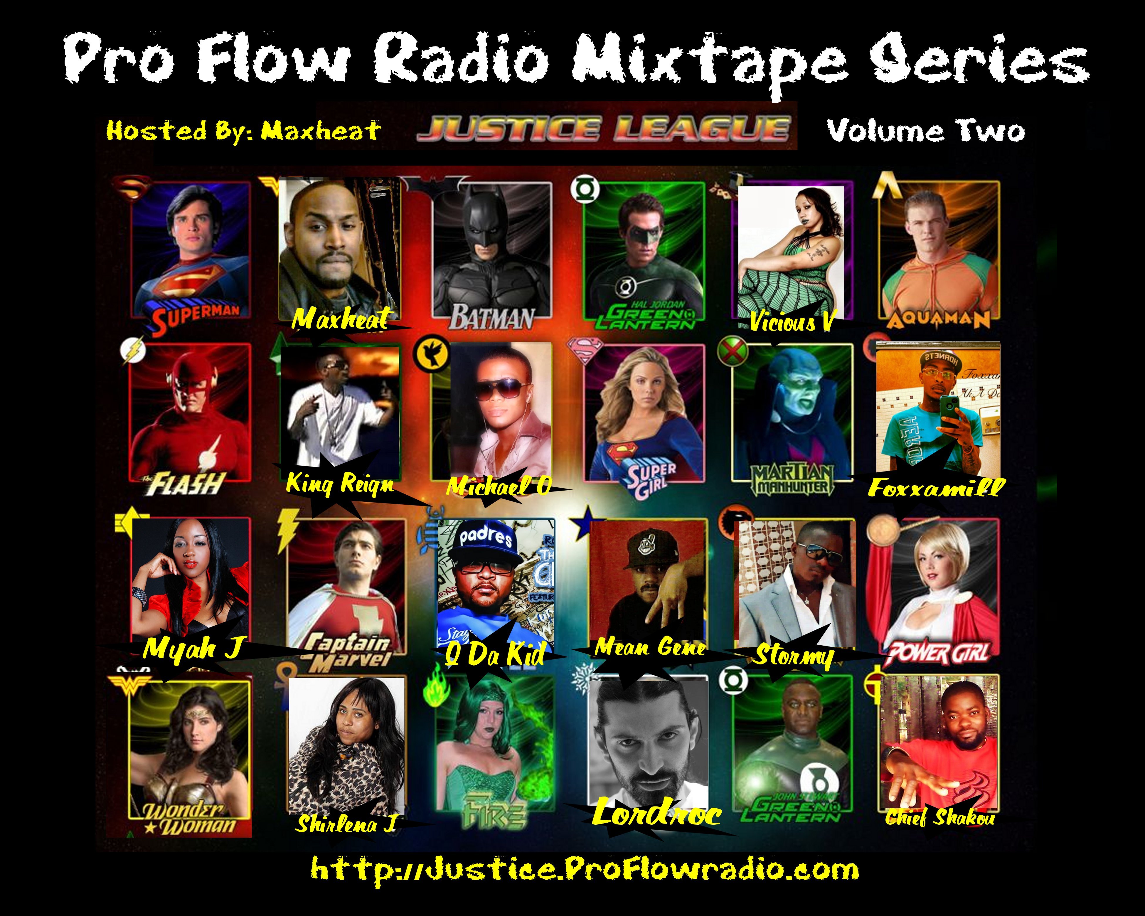 Pro Flow Radio volume 2 Justice League